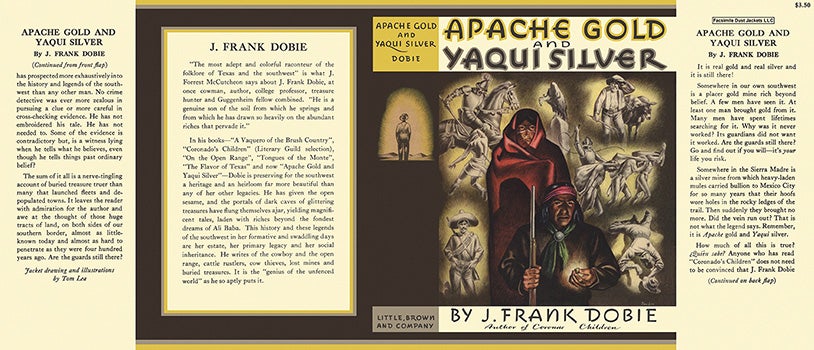 Item #10123 Apache Gold and Yaqui Silver. J. Frank Dobie