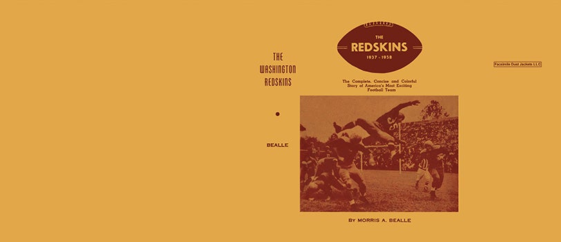 Item #11190 Washington Redskins 1937 - 1958, The. Morris A. Bealle