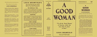 Good Woman, A. Louis Bromfield.