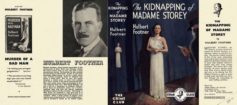 Item #12475 Kidnapping of Madame Storey, The. Hulbert Footner