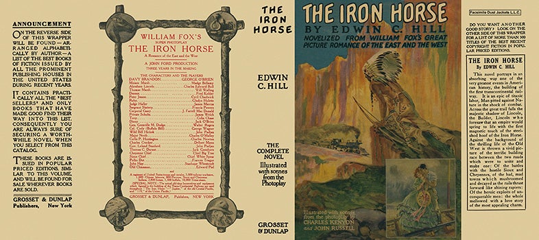 Item #13092 Iron Horse, The. Edwin C. Hill