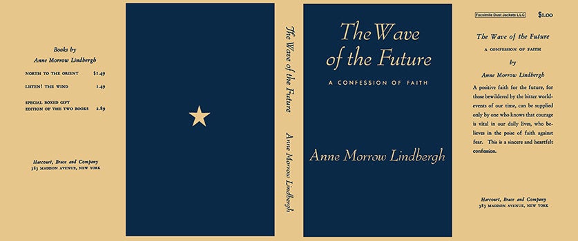 Item #13679 Wave of the Future, The. Anne Morrow Lindbergh