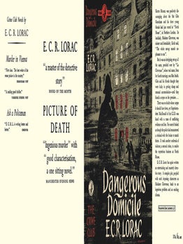 Dangerous Domicile. E. C. R. Lorac.