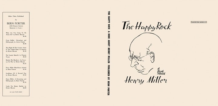Item #14148 Happy Rock, A Book About Henry Miller, The. Henry Miller.