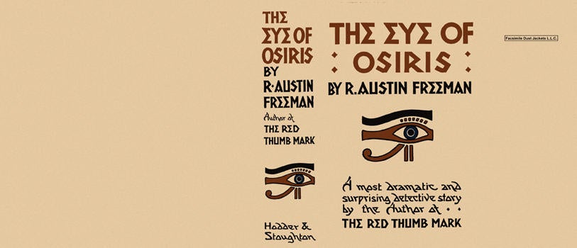 Item #1419 Eye of Osiris, The. R. Austin Freeman