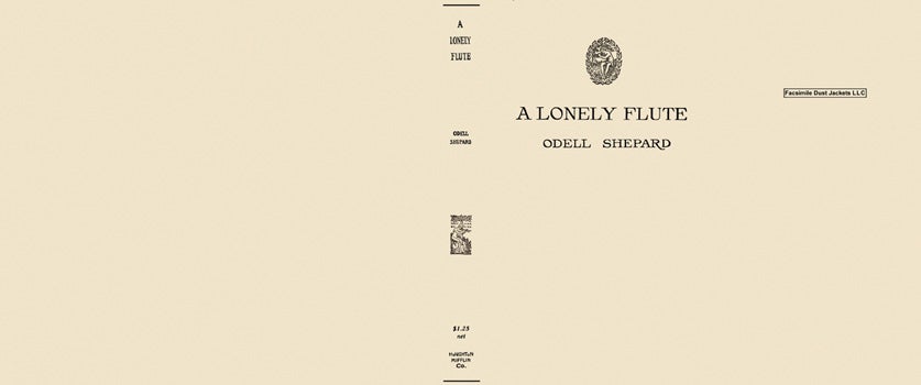 Item #15273 Lonely Flute, A. Odell Shepard