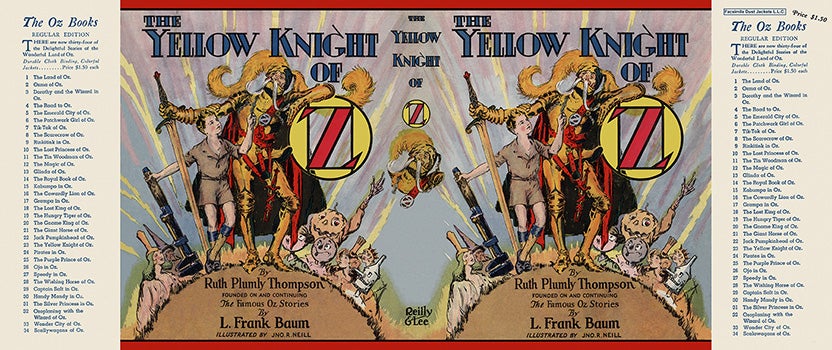 Item #15667 Yellow Knight of Oz, The. Ruth Plumly Thompson, John R. Neill.