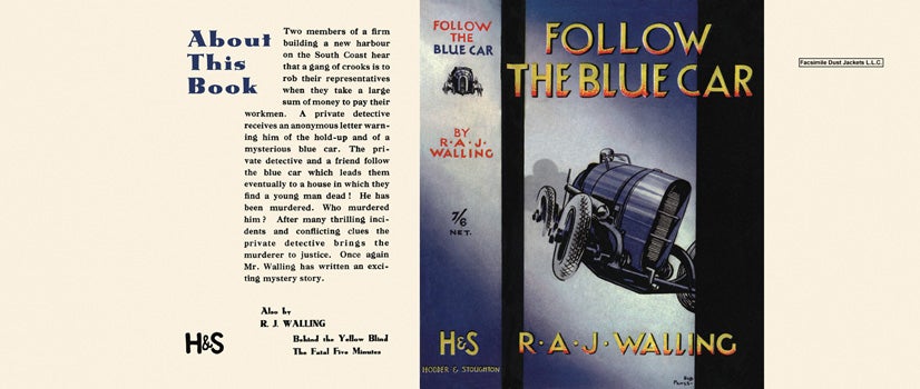 Item #15917 Follow the Blue Car. R. A. J. Walling