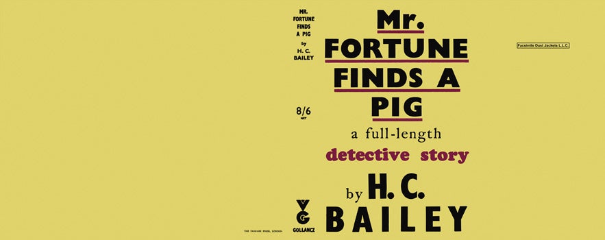 Item #16375 Mr. Fortune Finds a Pig. H. C. Bailey