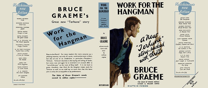 Item #16914 Work for the Hangman. Bruce Graeme.