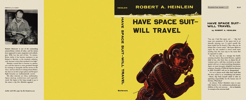 Item #1724 Have Space Suit - Will Travel. Robert A. Heinlein