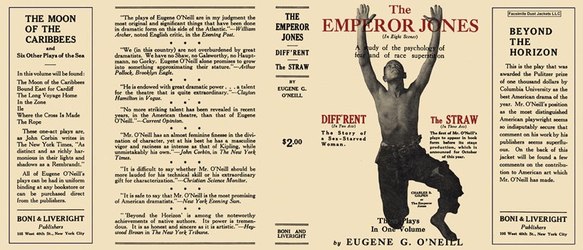Item #17309 Emperor Jones; Diff'rent; and The Straw, The. Eugene O'Neill