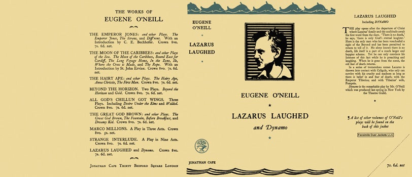 Item #17317 Lazarus Laughed and Dynamo. Eugene O'Neill.