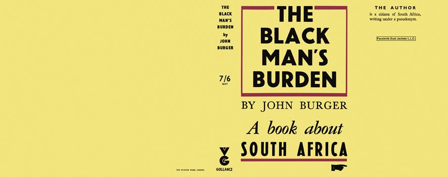 Item #17999 Black Man's Burden, The. John Burger