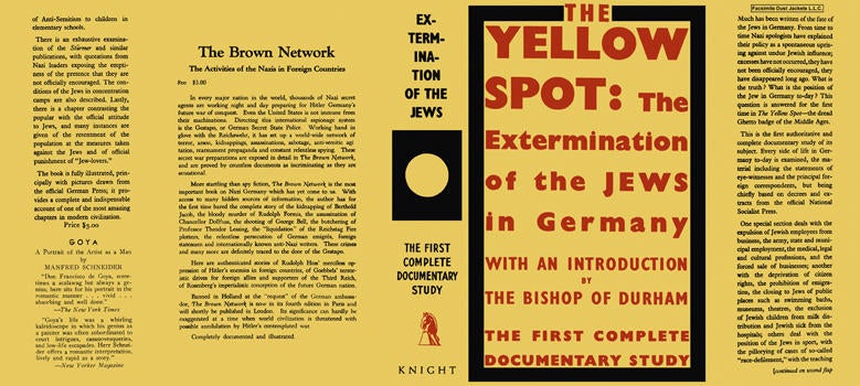 Item #18038 Yellow Spot, The Extermination of the Jews in Germany, The. Bishop of Durham.