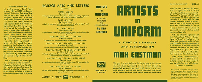 Item #18041 Artists In Uniform, A Study of Literature and Bureaucratism. Max Eastman
