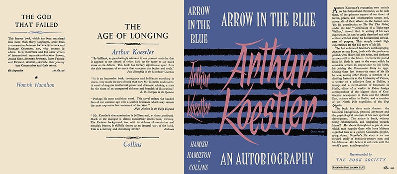 Item #18135 Arrow in the Blue, An Autobiography. Arthur Koestler