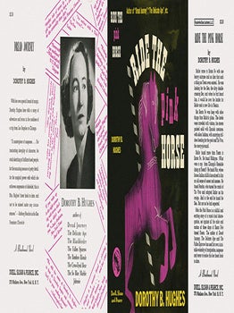 Ride the Pink Horse. Dorothy B. Hughes.