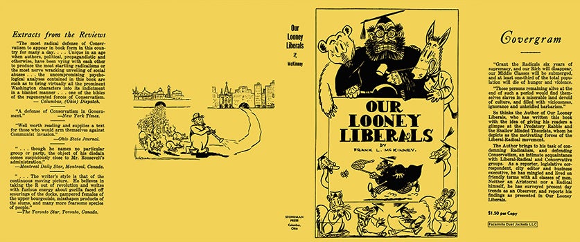 Item #18193 Our Looney Liberals. Frank L. McKinney