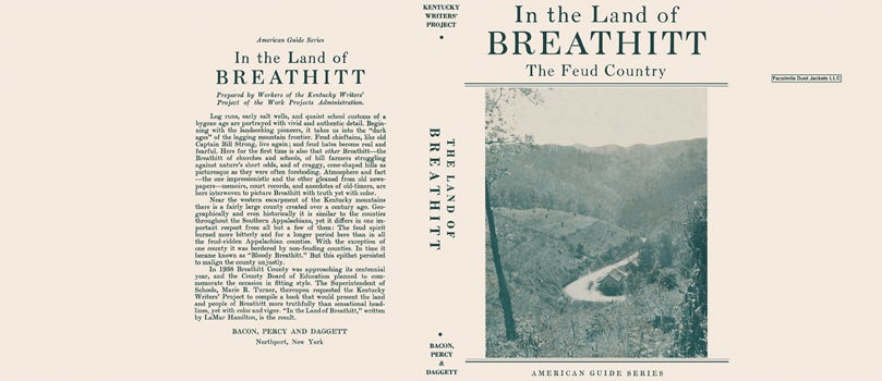 Item #18349 In the Land of Breathitt, The Feud Country. American Guide Series, WPA