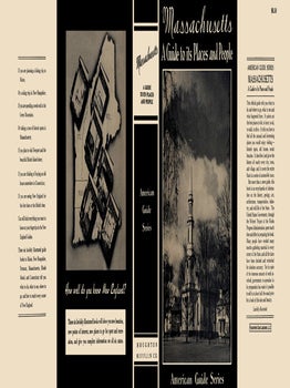 Massachusetts, A Guide to Its Places and People. American Guide Series, WPA.