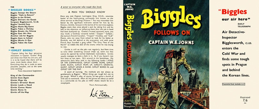 Item #19468 Biggles Follows On. Captain W. E. Johns