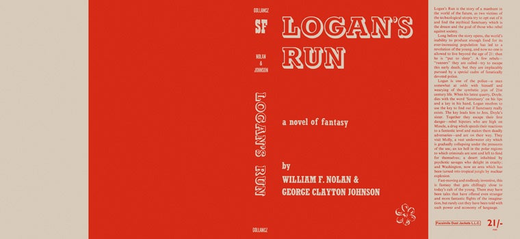Item #22591 Logan's Run. William F. Nolan, George Clayton Johnson.