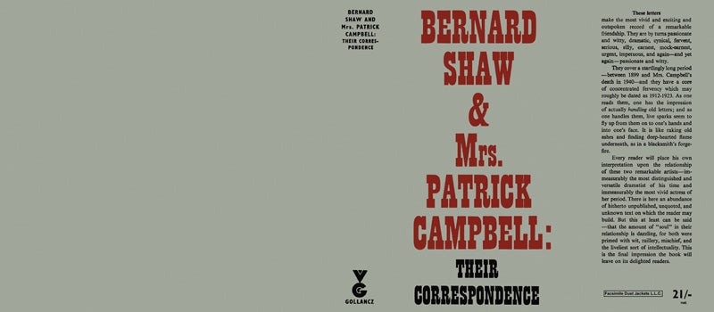Item #22713 Bernard Shaw and Mrs. Patrick Campbell, Their Correspondence. George Bernard Shaw,...