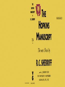 Hopkins Manuscript, The. R. C. Sherriff.