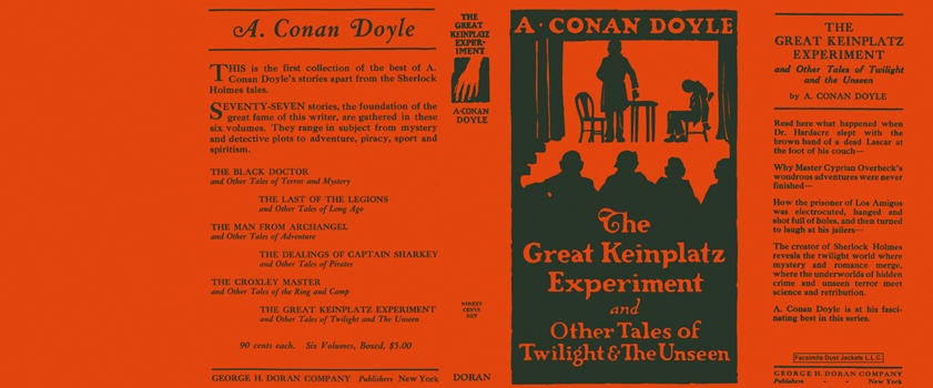 Item #23743 Great Keinplatz Experiment and Other Tales of Twilight and the Unseen, The. Sir Arthur Conan Doyle.