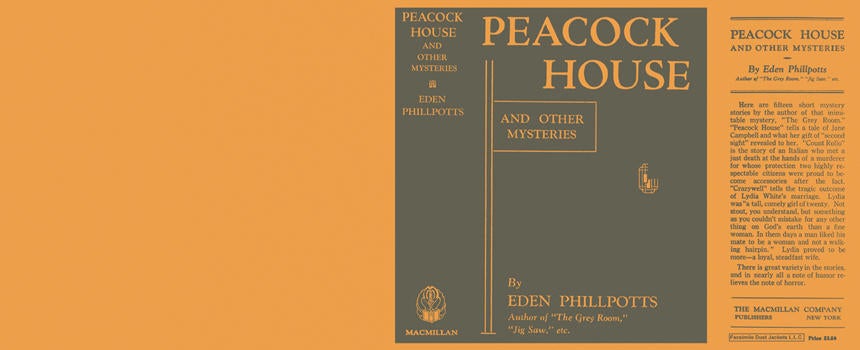 Item #2555 Peacock House and Other Mysteries. Eden Phillpotts