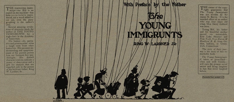 Item #25733 Young Immigrunts, The. Ring W. Lardner, Jr