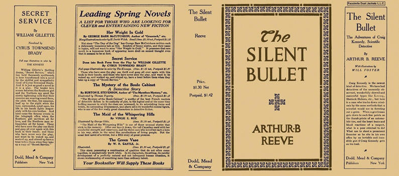 Item #2682 Silent Bullet, The. Arthur B. Reeve