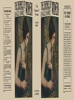 Enemies of Women, The. Vicente Blasco Ibanez.