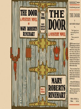 Door, The. Mary Roberts Rinehart.