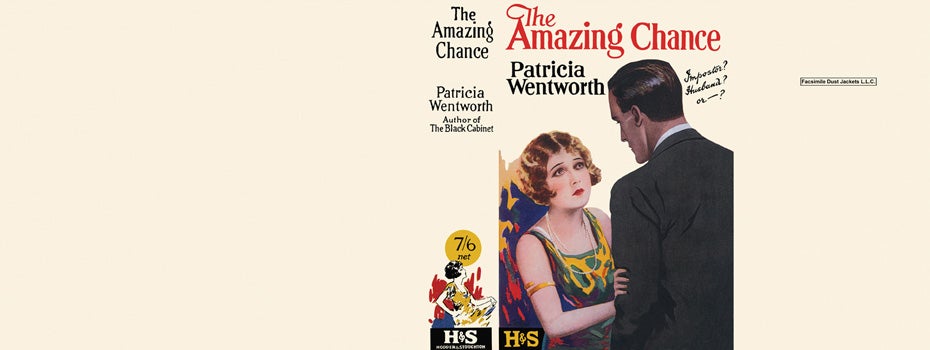 Item #28996 Amazing Chance, The. Patricia Wentworth