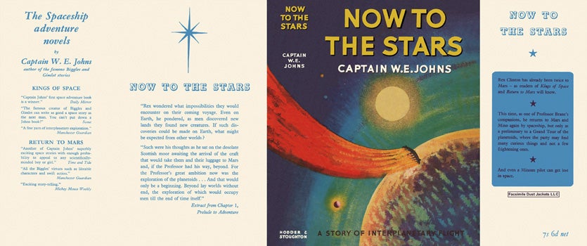 Item #29133 Now to the Stars. Captain W. E. Johns