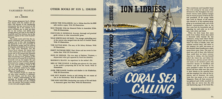 Item #30134 Coral Sea Calling. Ion L. Idriess
