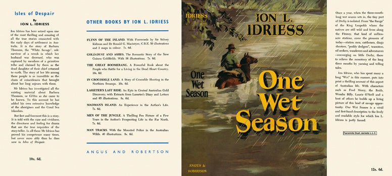 Item #30179 One Wet Season. Ion L. Idriess