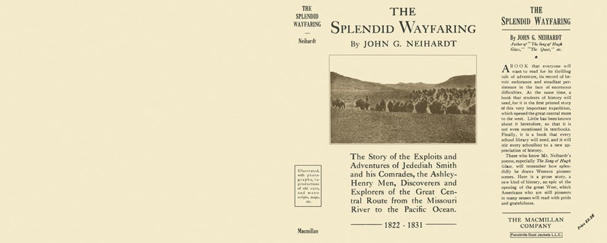 Item #31232 Splendid Wayfaring, The. John G. Neihardt