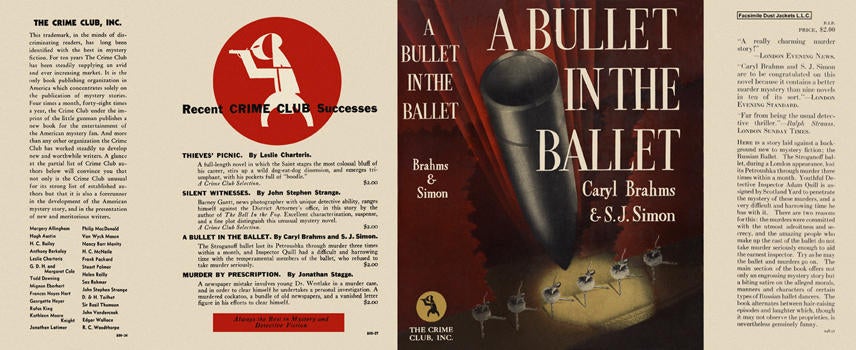 Item #313 Bullet in the Ballet, A. Caryl Brahms, S. J. Simon