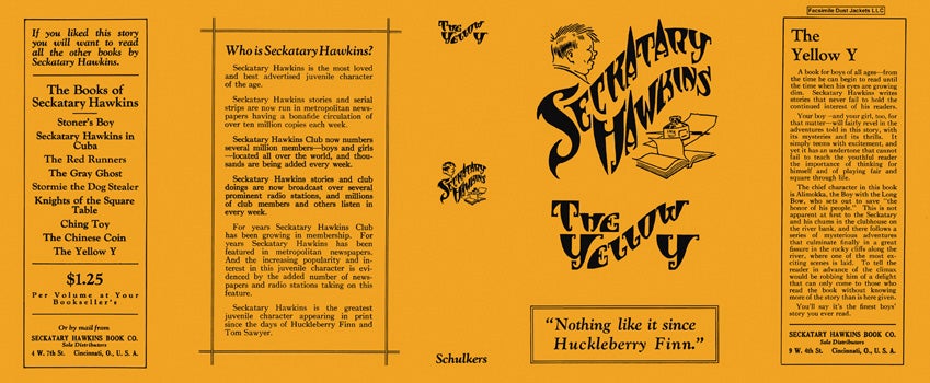 Item #31932 Seckatary Hawkins, The Yellow Y. Robert Franc Schulkers, Seckatary Hawkins