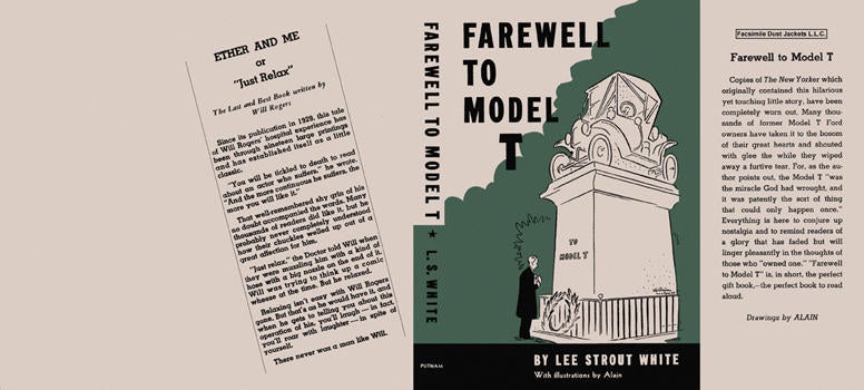 Item #32557 Farewell to Model T. Lee Strout and Alain White.