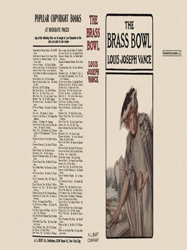 Brass Bowl, The. Louis Joseph Vance.