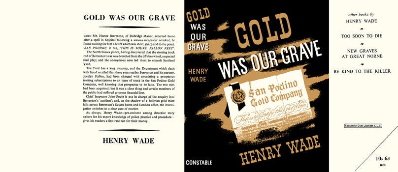 Item #3308 Gold Was Our Grave. Henry Wade.