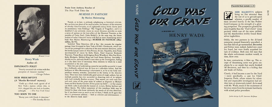 Item #3309 Gold Was Our Grave. Henry Wade