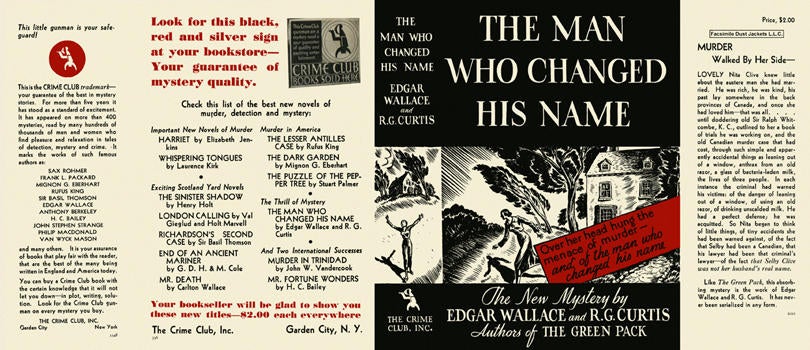 Item #3359 Man Who Changed His Name, The. Edgar Wallace, Robert G. Curtis