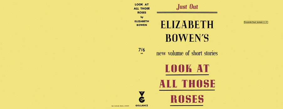 Item #34341 Look at All Those Roses. Elizabeth Bowen.