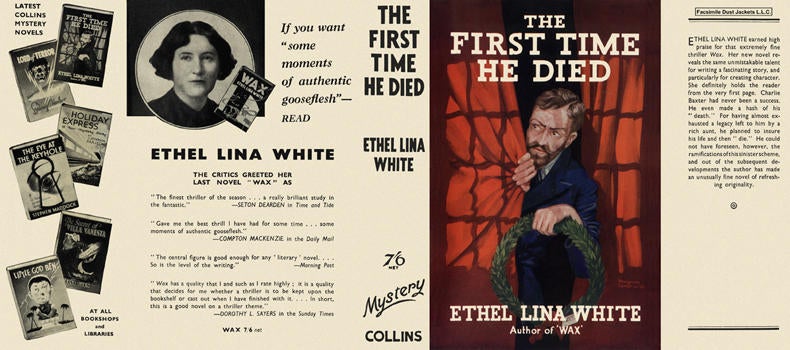 Item #3509 First Time He Died, The. Ethel Lina White.