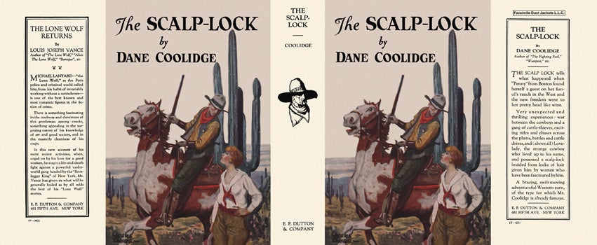 Item #35099 Scalp-Lock, The. Dane Coolidge